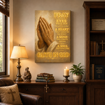 Praying Hands Canvas Print, A Soul That Never Loses Faith In God