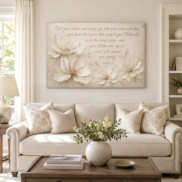 Matthew 6:6 Secret Place Prayer Canvas Print, Neutral Floral Christian Decor
