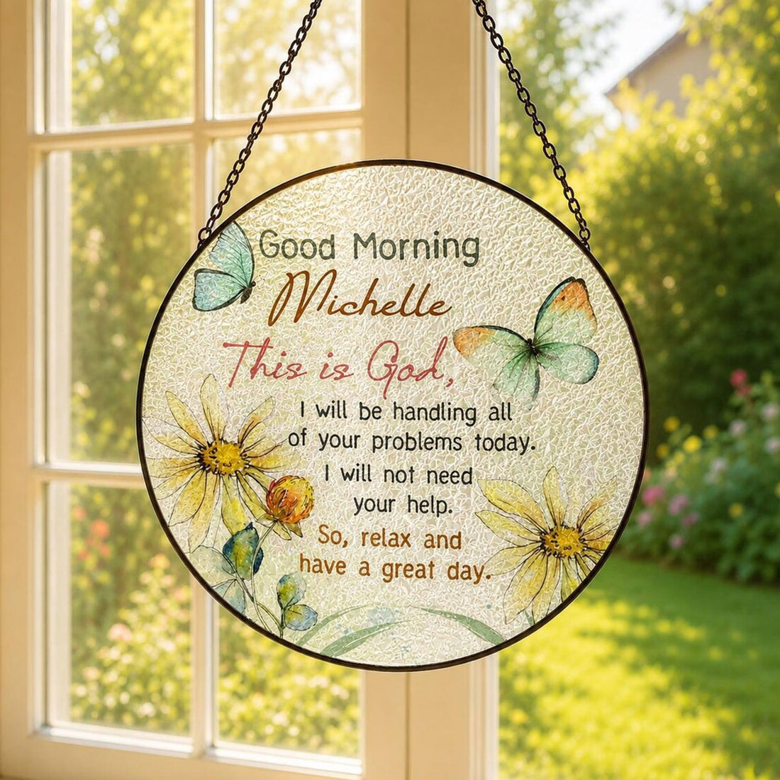 Personalized Good Morning Michelle Suncatcher, God Message Butterfly Floral Window Decor, Christian Gift for Her