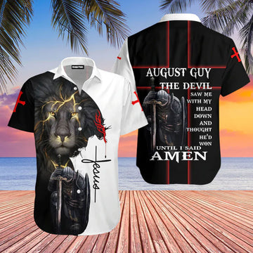 August Guy Until I Said Amen Hawaiian Shirt, Jesus Christian Aloha Shirt, Faith Gift for Men Women