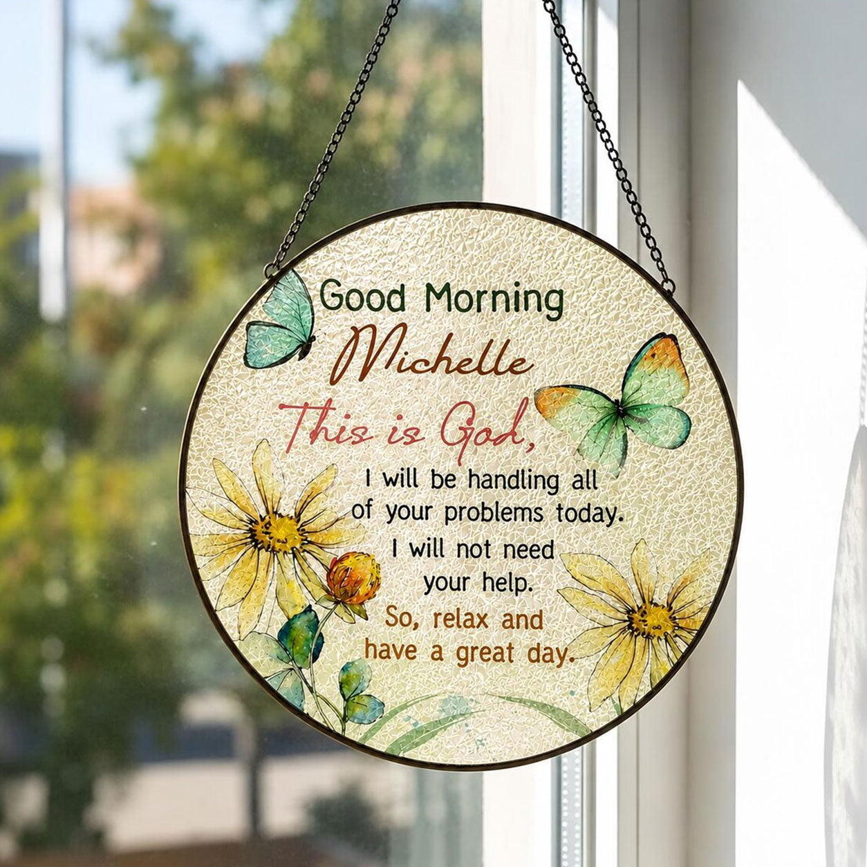 Personalized Good Morning Michelle Suncatcher, God Message Butterfly Floral Window Decor, Christian Gift for Her