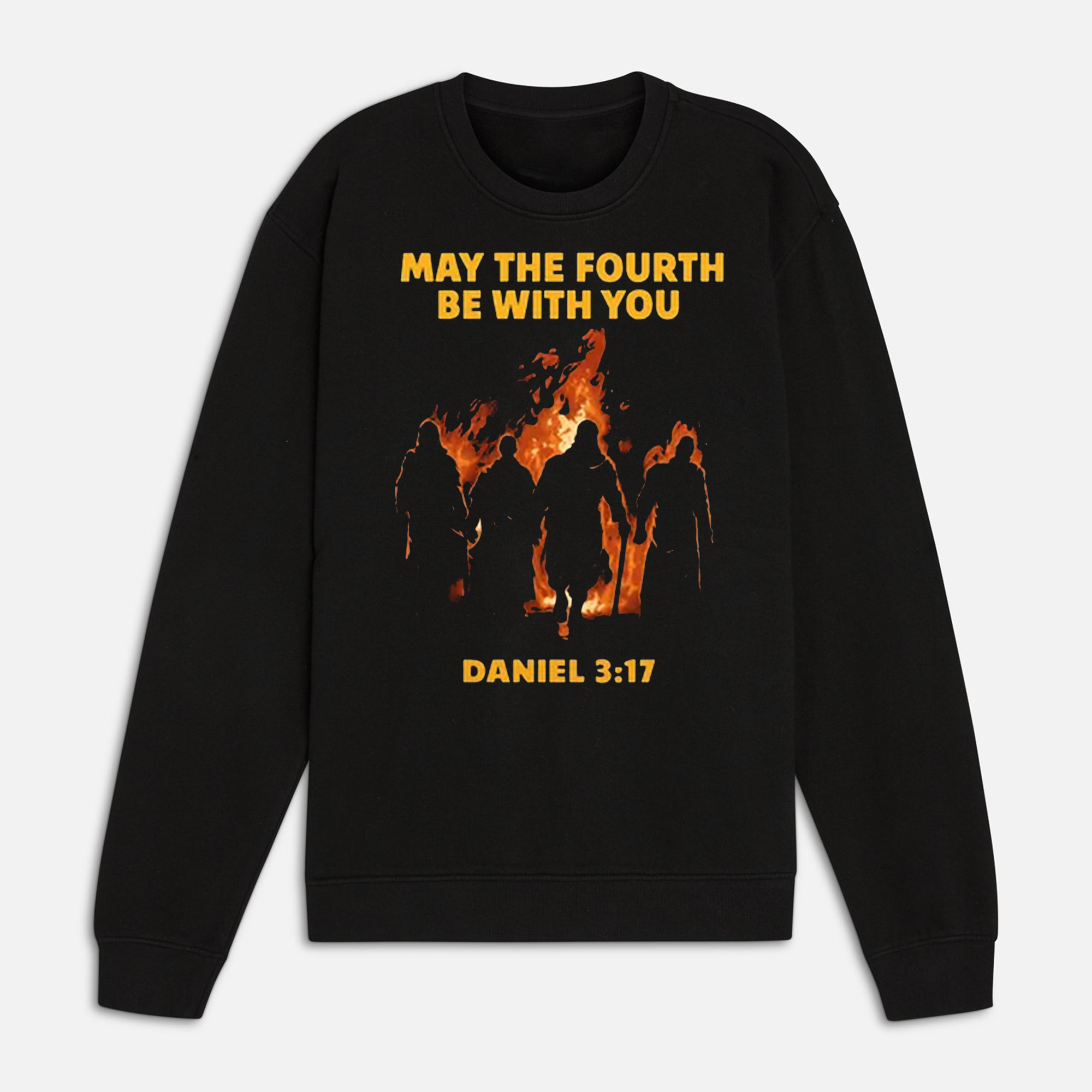 May The Fourth Be With You Daniel 3:17, Christian Bible Verse, Faith Humor Gift, Church Apparel