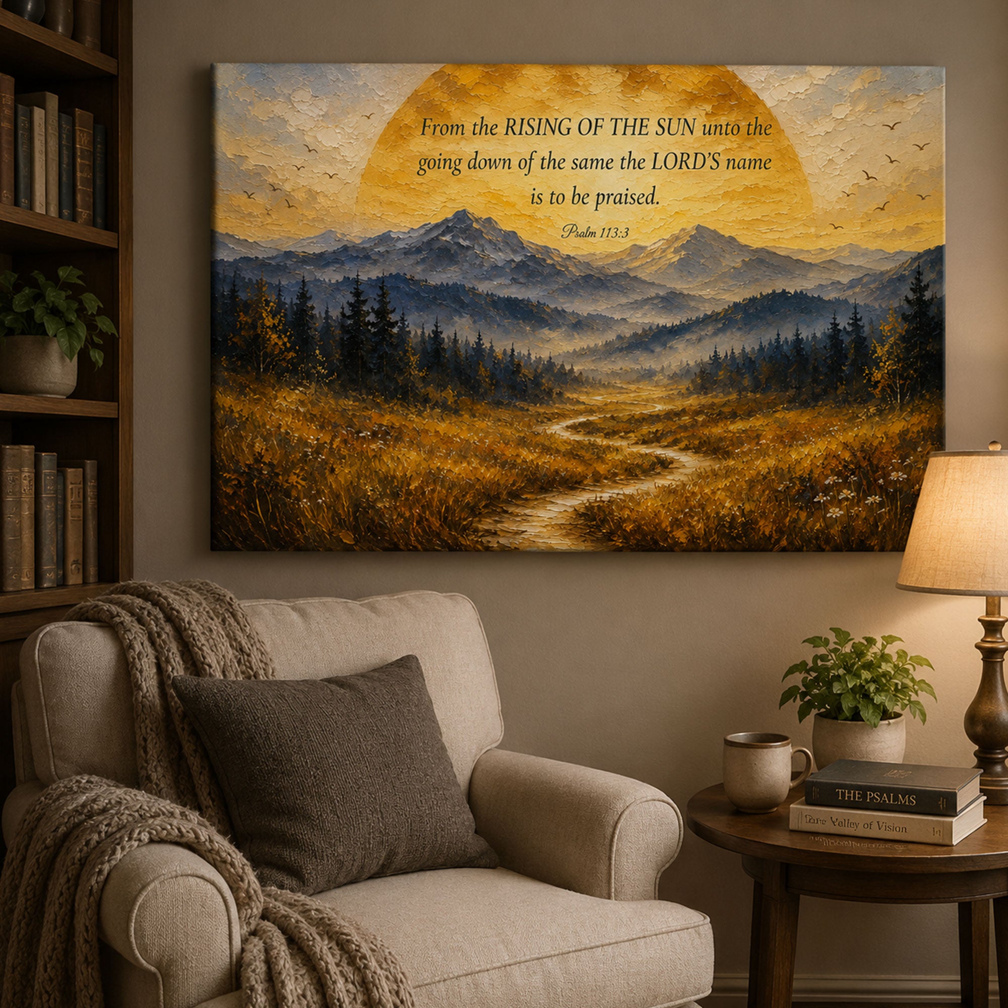 From the Rising of the Sun Psalm 113:3 Canvas Print, Christian Scripture Wall Art, Mountain Sunrise Faith Home Decor