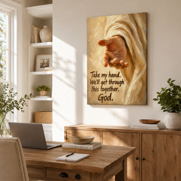 Take My Hand God Canvas Print, We’ll Get Through This Together Christian Wall Decor, Faith Gift