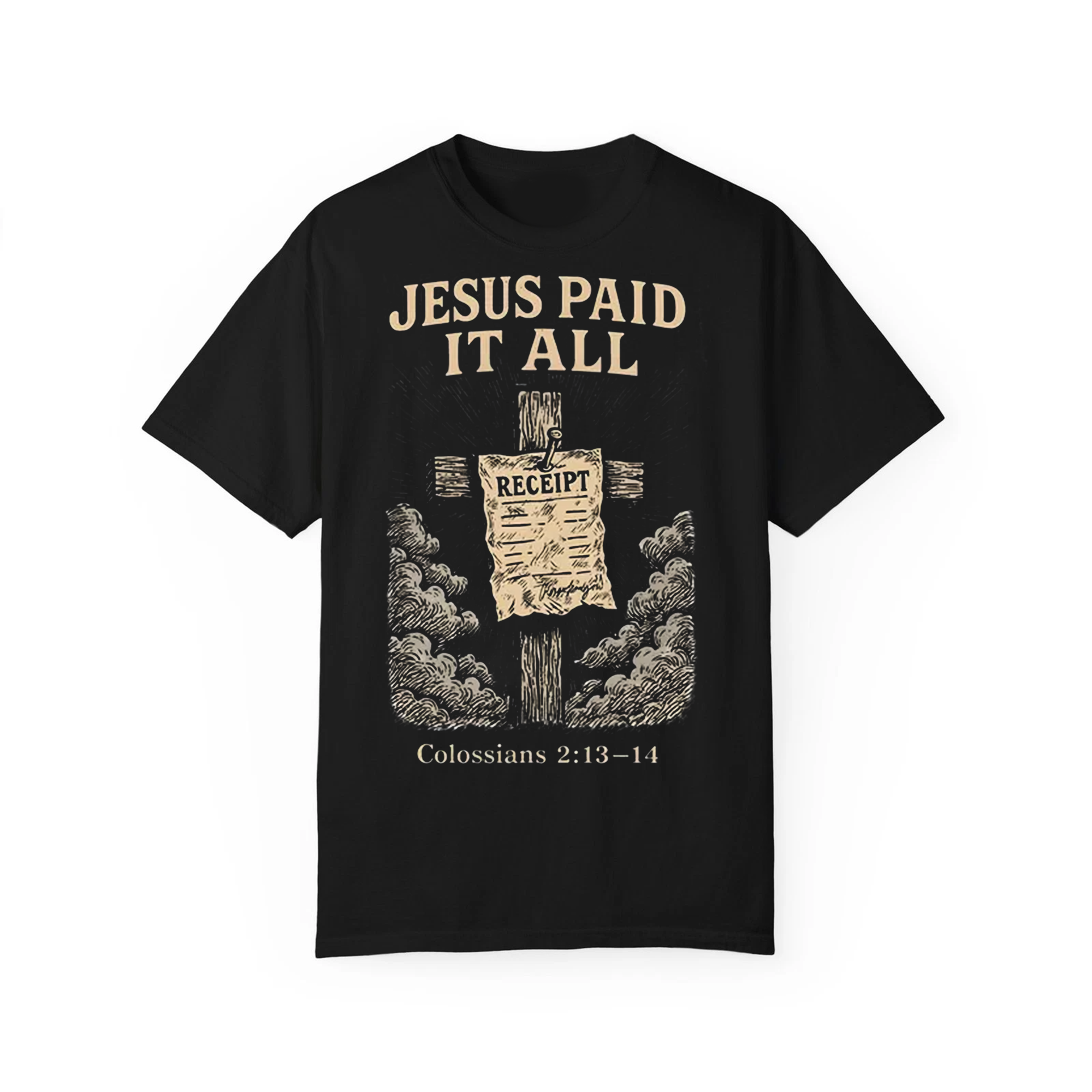 Jesus Paid It All Shirt, Hoodie, Sweatshirt, Acid Wash Christian Tee, Colossians Bible Verse Gift