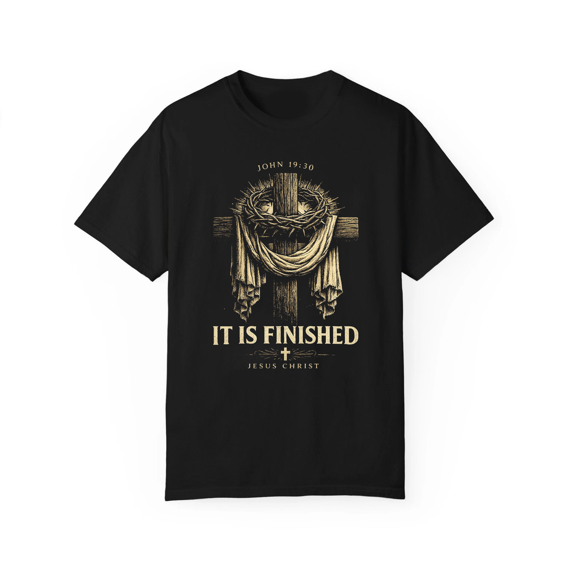 It Is Finished Jesus Christ Shirt, John 19:30 Christian Tee, Cross Faith Religious Apparel for Men Women