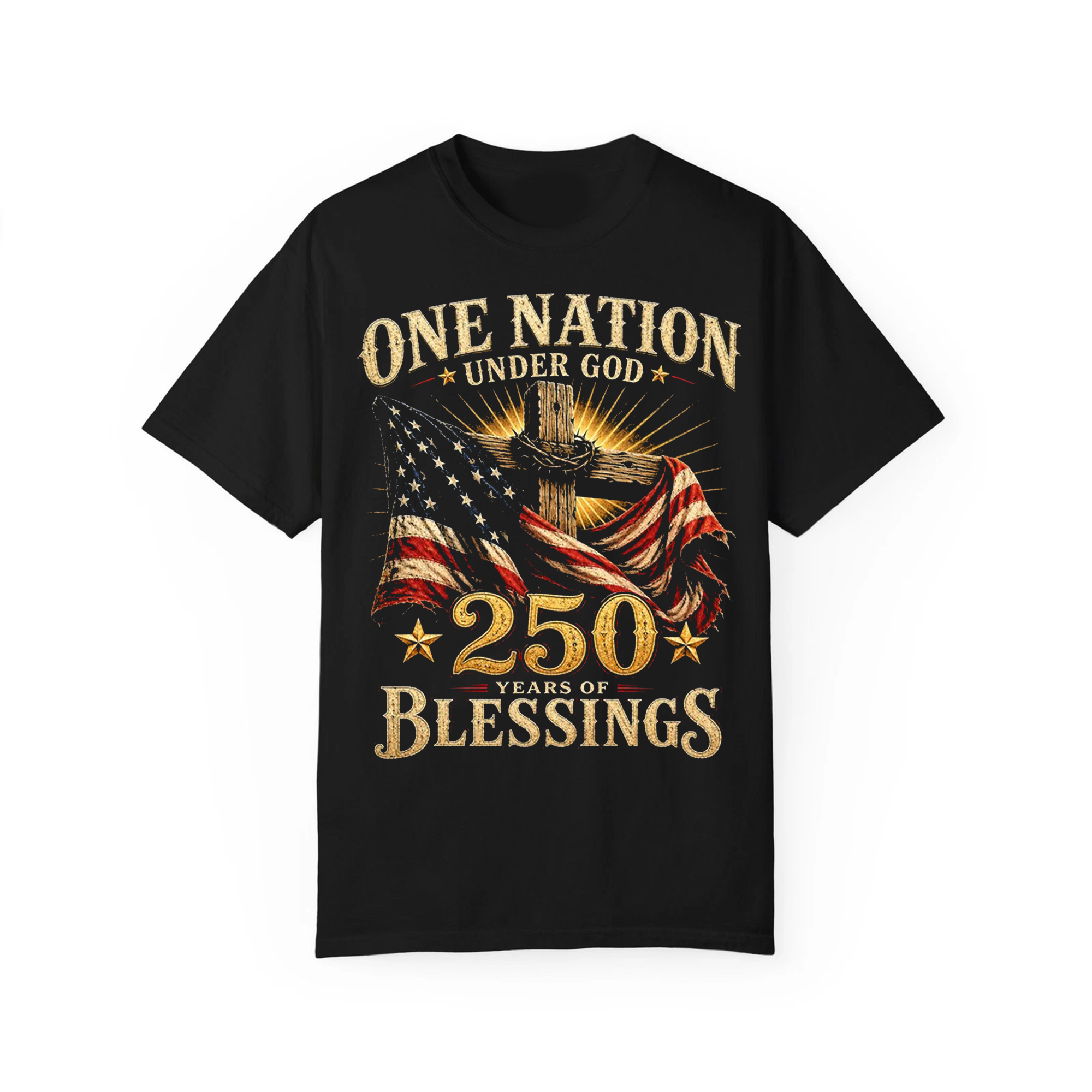 One Nation Under God 250 Years Blessings Shirt, American Flag Cross Christian Tee, Patriotic Independence Day Apparel